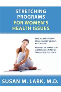 Stretching Programs for Women's Health Issues