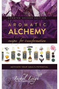 Aromatic Alchemy