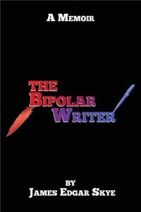 The Bipolar Writer