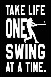 Take Life One Swing at a Time.