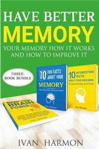 Have Better Memory