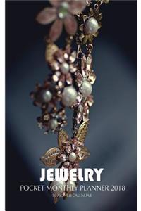Jewelry Pocket Monthly Planner 2018
