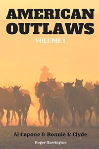 American Outlaws Volume 1