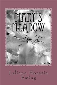 Mary's Meadow