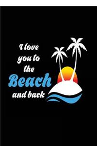 I Love You to the Beach and Back