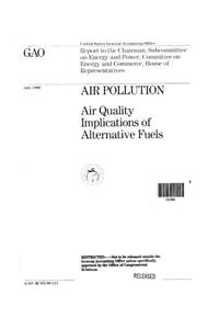 Air Pollution: Air Quality Implications of Alternative Fuels