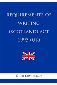 Requirements of Writing (Scotland) Act 1995