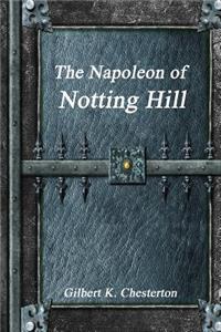 The Napoleon of Notting Hill