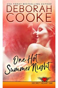 One Hot Summer Night