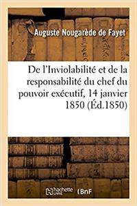 de l'Inviolabilité Et de la Responsabilité Du Chef Du Pouvoir Exécutif