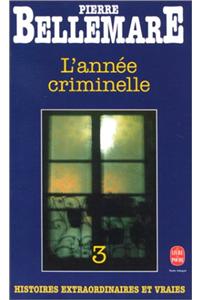 L Annee Criminelle T03