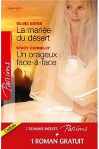 La Mariee Du Desert - Un Orageux Face-A-Face - Contrat Seduction