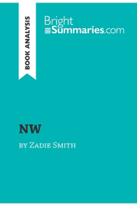 NW by Zadie Smith (Book Analysis)