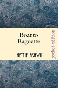 Boat to Baguette