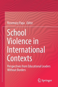 School Violence in International Contexts