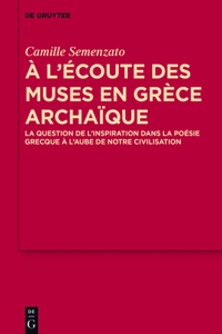 A l'écoute des Muses en Grèce archaïque