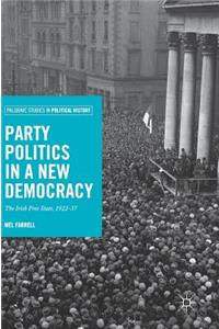 Party Politics in a New Democracy