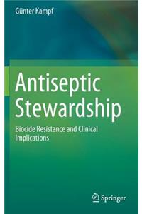 Antiseptic Stewardship