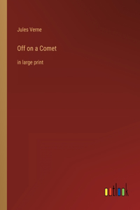 Off on a Comet