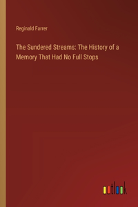 The Sundered Streams