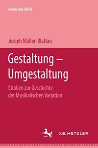 Gestaltung -- Umgestaltung