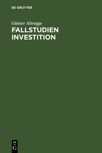 Fallstudien Investition