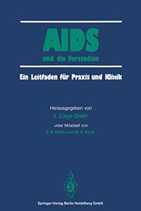 AIDS Und Die Vorstadien: Ein Leitfaden Fur Praxis Und Klinik