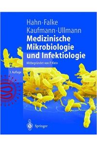 Medizinische Mikrobiologie Und Infektiologie