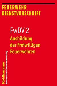 Ausbildung Der Freiwilligen Feuerwehren