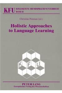 Holistic Approaches to Language Learning