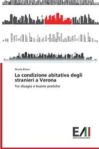 La condizione abitativa degli stranieri a Verona