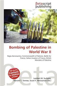 Bombing of Palestine in World War II