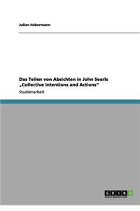 Das Teilen von Absichten in John Searls 