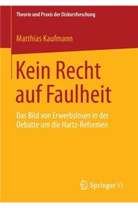 Kein Recht auf Faulheit