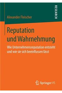 Reputation Und Wahrnehmung