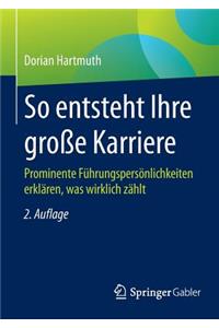 So Entsteht Ihre Große Karriere