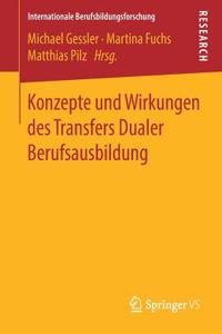 Konzepte und Wirkungen des Transfers Dualer Berufsausbildung