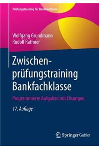 Zwischenprüfungstraining Bankfachklasse