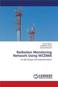 Radiation Monitoring Network Using WCDMA