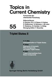 Triplet States II