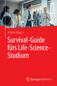 Survival-Guide Fürs Life-Science-Studium