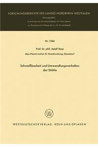 Schweißbarkeit und Umwandlungsverhalten der Stähle