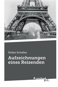 Aufzeichnungen Eines Reisenden