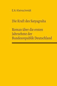 Kraft des Satyagraha