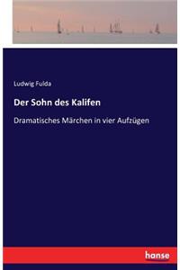 Der Sohn des Kalifen