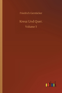 Kreuz Und Quer.