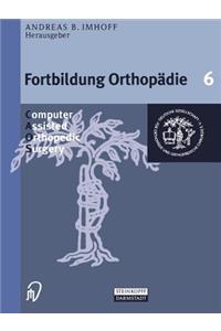 Computer Assisted Orthopedic Surgery