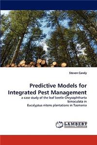 Predictive Models for Integrated Pest Management