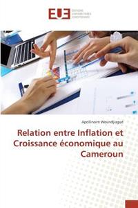 Relation Entre Inflation Et Croissance Économique Au Cameroun