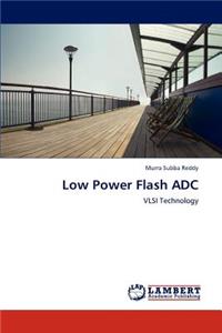 Low Power Flash Adc